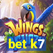 bet k7